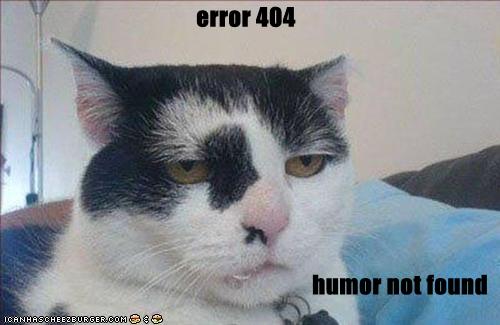 Error 404 Humor Not Found.jpg