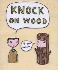 Knock on wood.gif