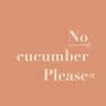 Nocucumber please