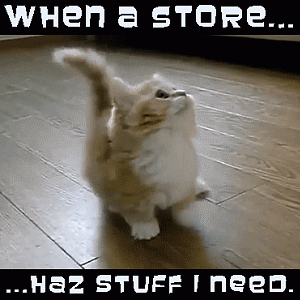 me-when-a-store-has-stuff-i-need-cat-gif-meme.gif